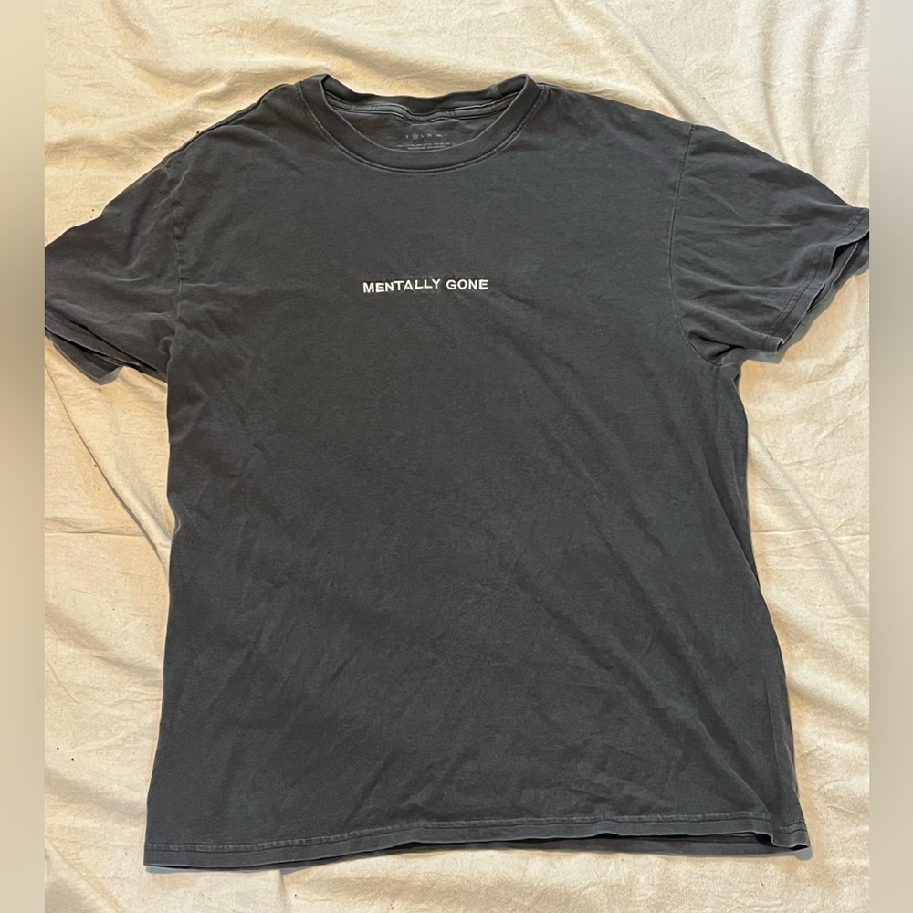 “Mentally Gone” Tee